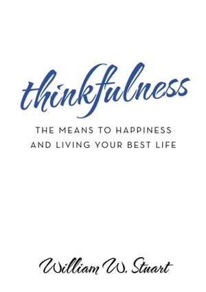 Thinkfulness de William W. Stuart