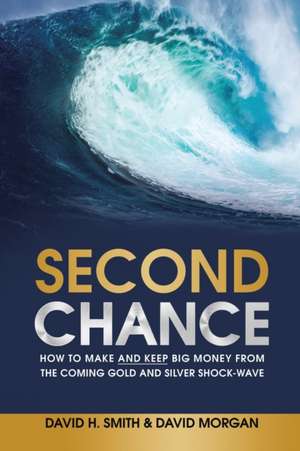 Second Chance de David H. Smith