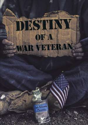 Destiny of a War Veteran de Sal Atlantis Phoenix