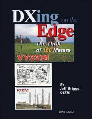 Dxing on the Edge de Jeffrey Briggs