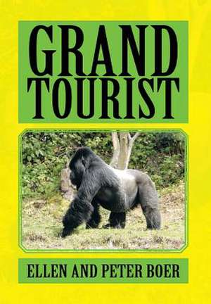 Grand Tourist de Peter Boer