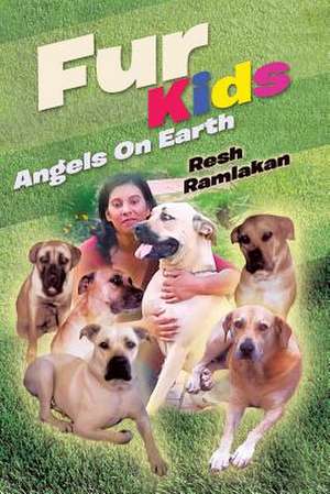 Fur Kids de Resh Ramlakan