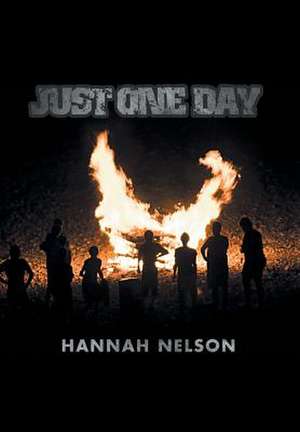 Just One Day de Hannah Nelson