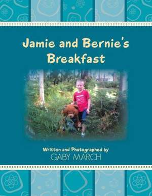 Jamie and Bernie's Breakfast de Gaby March