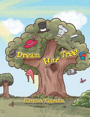 Dream Hat Tree de Gordon Tillman