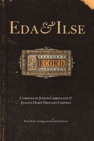 Eda and Ilse de Judith Carrington