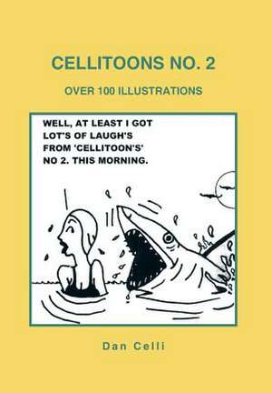 Cellitoons No. 2 de Dan Celli