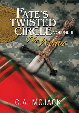 Fate's Twisted Circle Vol. 2 de C. a. McJack