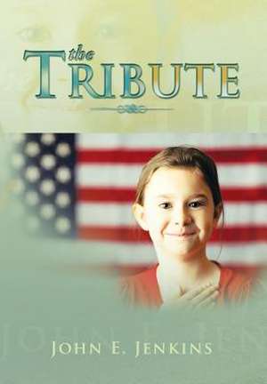 The Tribute de John E. Jenkins