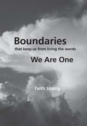 Boundaries de Faith Strong
