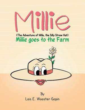 Millie de Lois E. Wooster Gopin