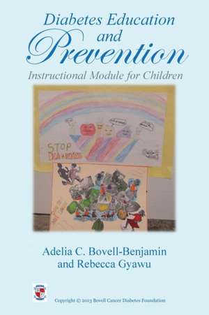 Diabetes Education and Prevention de Adelia C. Bovell-Benjamin