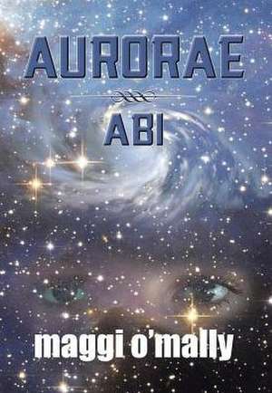 Aurorae de Maggi O'Mally