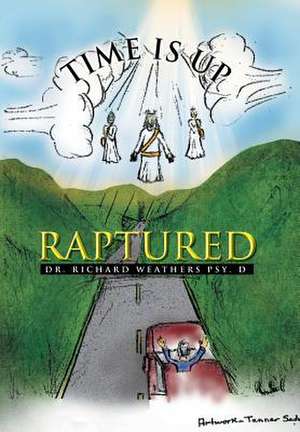 Time Is Up de Richard Weathers