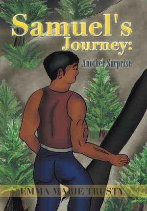 Samuel's Journey de Emma Marie Trusty