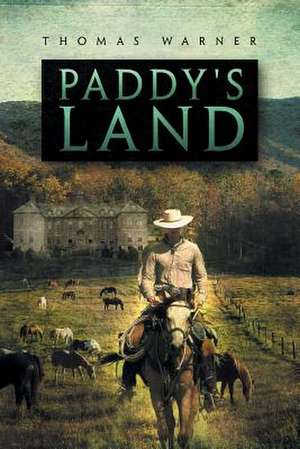 Paddy's Land de Thomas Warner