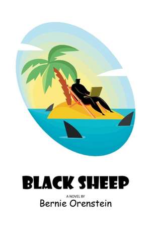 Black Sheep de Bernie Orenstein