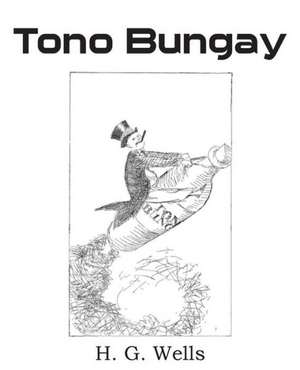 Tono Bungay de H. G. Wells