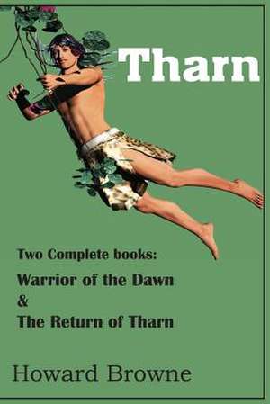 Tharn de Howard Browne