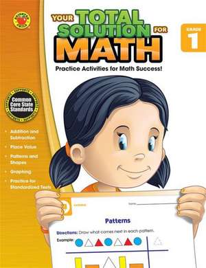 Your Total Solution for Math, Grade 1 de Brighter Child