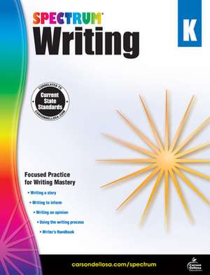 Spectrum Writing, Grade K de Spectrum