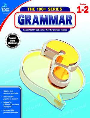 Grammar, Grades 1 - 2 de Carson-Dellosa Publishing