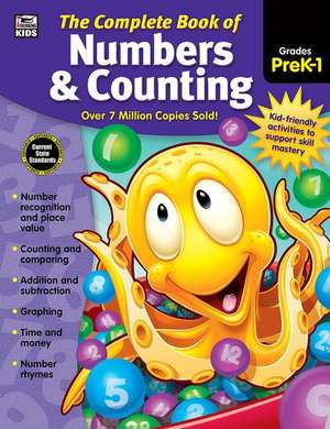 The Complete Book of Numbers & Counting, Grades Pk - 1 de Thinking Kids