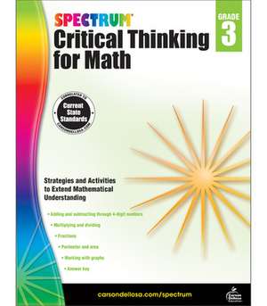 Spectrum Critical Thinking for Math Gr 3