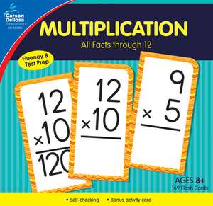 Multiplication All Facts Through 12 Flash Cards de Carson Dellosa Education