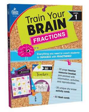 Train Your Brain: Fractions Level 1 de Rebekah Stanley