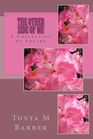 The Other Side of Me de Tonya M. Barber