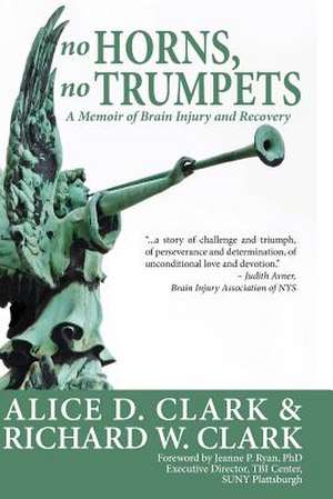 No Horns, No Trumpets de Alice D. Clark