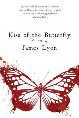 Kiss of the Butterfly: Billie's Farm de James Lyon