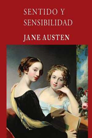 Sentido y Sensibilidad de Jane Austen