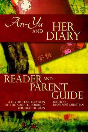 An-YA and Her Diary de Diane Rene Christian