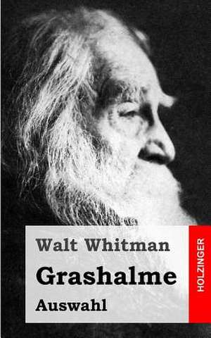 Grashalme de Walt Whitman