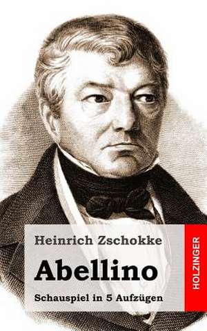 Abellino de Heinrich Zschokke