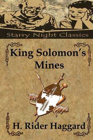 King Solomon's Mines de H. Rider Haggard