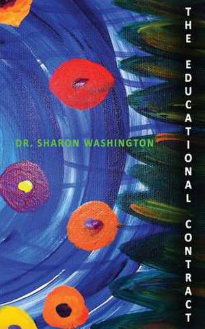 The Educational Contract de Sharon Washington