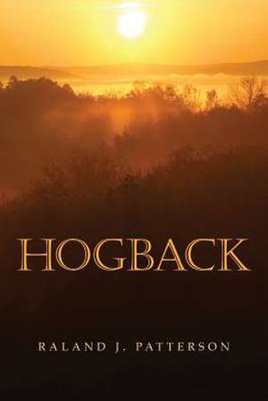 Hogback de Raland J. Patterson