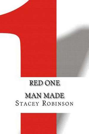 Red One de MS Stacey a. Robinson