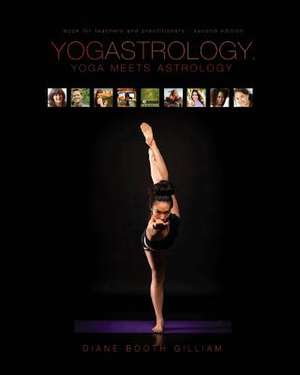 Yogastrology de Diane Booth Gilliam