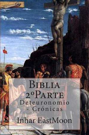 Biblia 2 Parte de Inhar Eastmoon Em