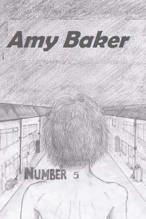 Number 5 de Amy Baker