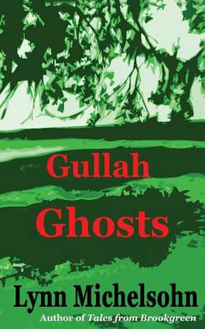 Gullah Ghosts de Lynn Michelsohn