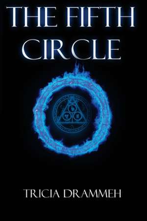 The Fifth Circle de Tricia a. Drammeh