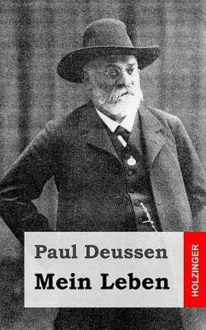 Mein Leben de Paul Deussen