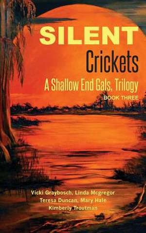 Silent Crickets de Vicki Graybosch