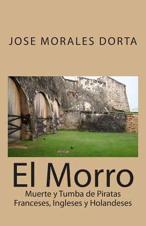 El Morro de Jose Morales Dorta