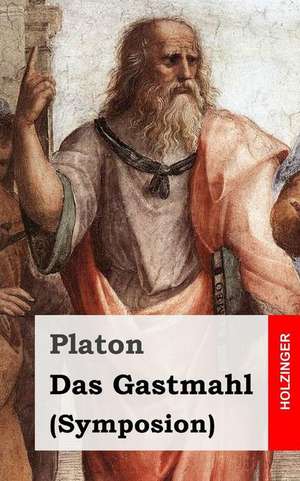 Das Gastmahl de Platon